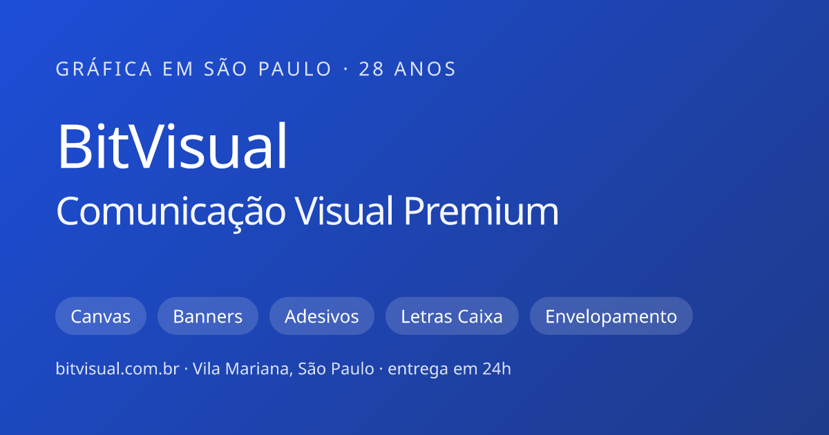 BitVisual — Comunicação Visual Premium em São Paulo